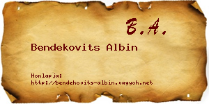 Bendekovits Albin névjegykártya